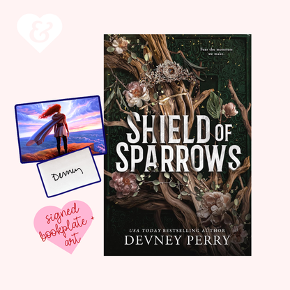 Shield of Sparrows by Devney Perry with a signed bookplate and art.