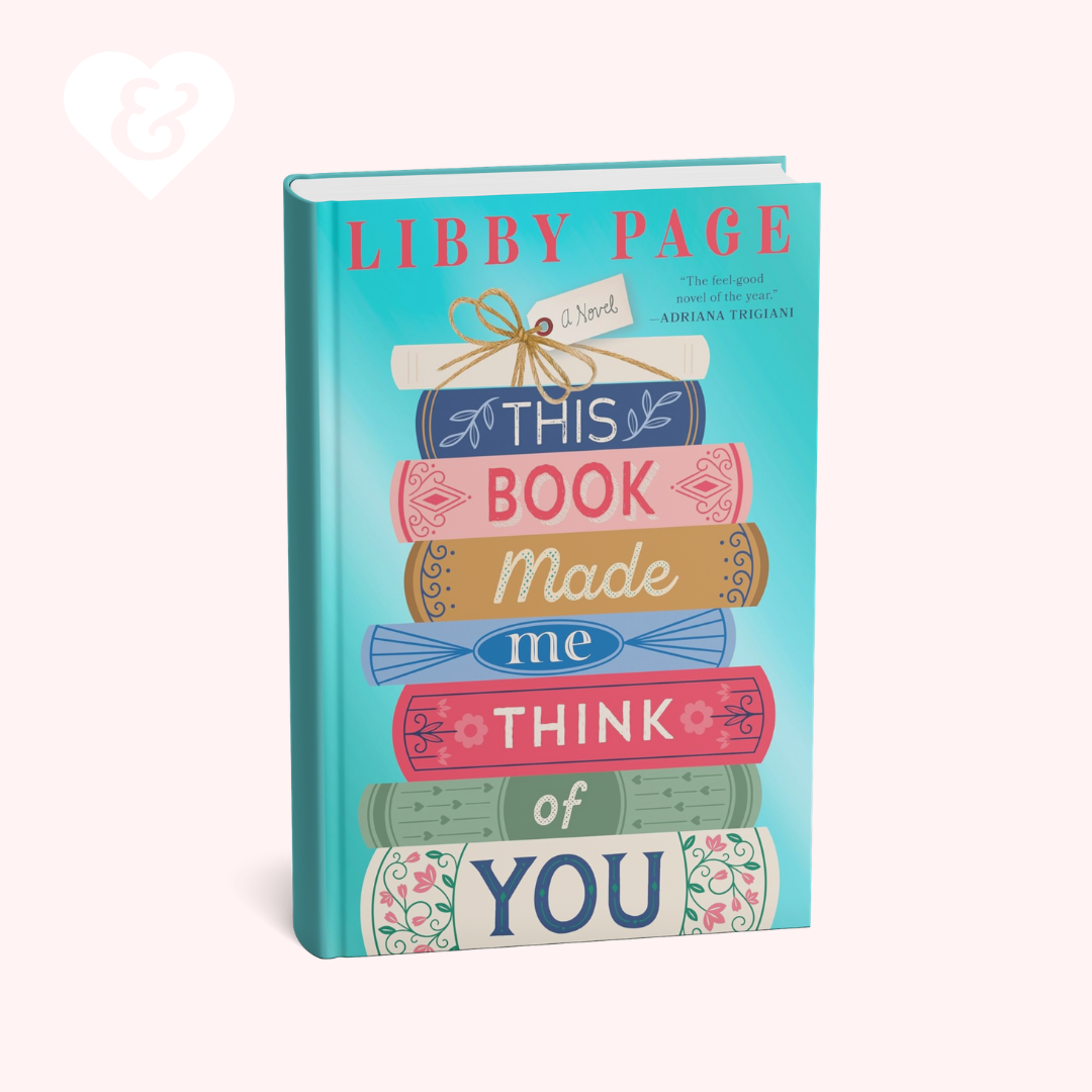 This Book Made Me Think of You by Libby Page