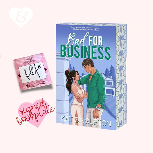 Book cover for 'Bad For Business' by Kat Singleton, shown as a boxed book product on a pale pink background with a small pink autograph card and 'signed bookplate' graphic.