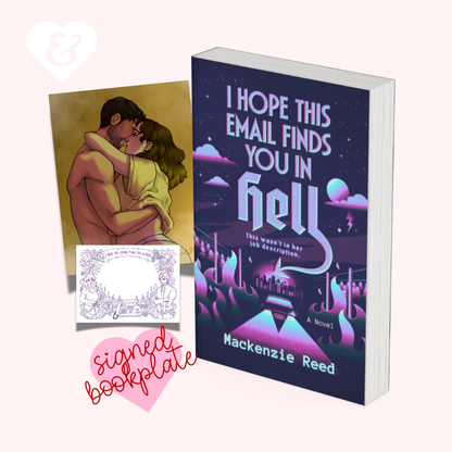 Book cover mockup for the novel 'I Hope This Email Finds You In Hell' by Mackenzie Reed, shown upright beside an illustrated embrace print and a small decorative card on a pale pink background.