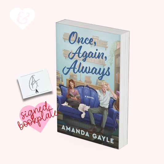 Book cover for the novel 'Once, Again, Always' by Amanda Gayle, shown as a 3D book mockup on a pale pink background with a pink heart-shaped 'signed bookplate' graphic and a white heart logo in the corner.