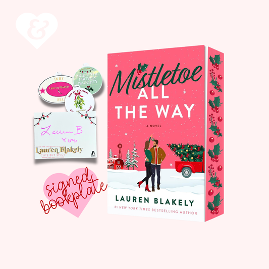 Mistletoe All the Way (Deluxe Edition) by Lauren Blakely (Signed Bookplate)