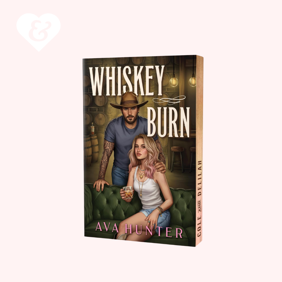 Whiskey Burn (Deluxe Edition) by Ava Hunter