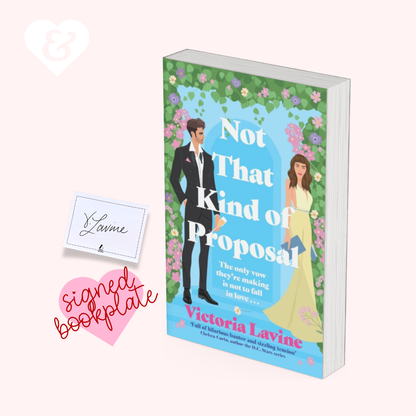 A boxed book cover for 'Not That Kind of Proposal' by Victoria Lavine, shown on a pale pink background with a small card reading 'Lame' and a pink heart-shaped 'signed bookplate' graphic.
