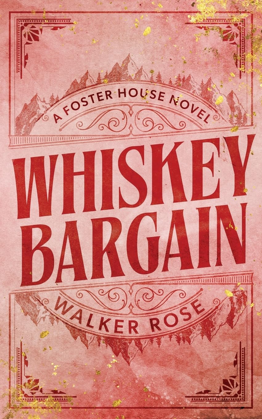 Book cover of 'Whiskey Bargain' by Walker Rose with decorative elements on a red background.