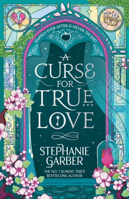 A Curse for True Love (UK Edition) by Stephanie Garber
