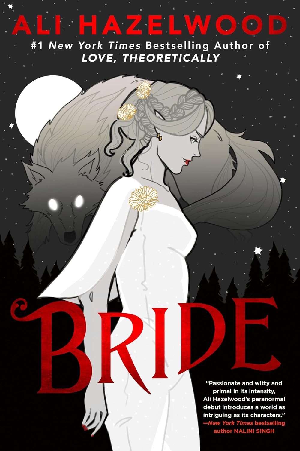Book cover of 'Bride' by Ali Hazelwood featuring a woman in a white dress with a wolf behind her.