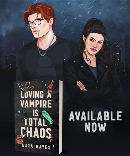 Book cover of 'Loving a Vampire is Total Chaos' by Aura Hayes with two characters in the background.