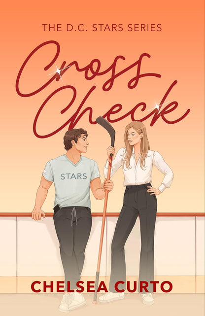 Book cover for 'Cross Check' by Chelsea Curto, featuring an illustrated man and woman in a hockey-themed setting against a peach-to-orange gradient background.