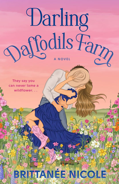 Book cover of 'Darling Daffodils Farm' with a couple in a field of flowers.