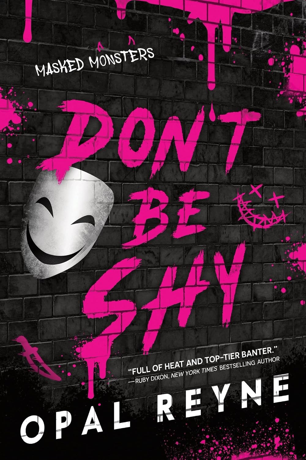 PREORDER – Don't Be Shy by Opal Reyne (Signed)