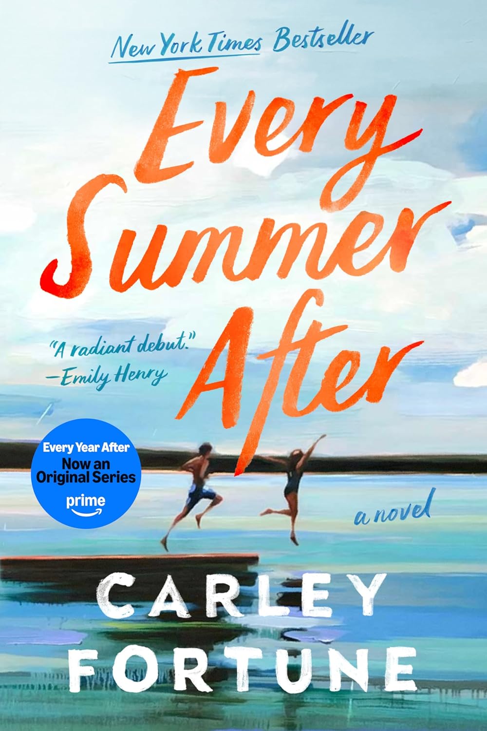 Book cover of 'Every Summer After' by Carley Fortune with a beach scene and two people running.