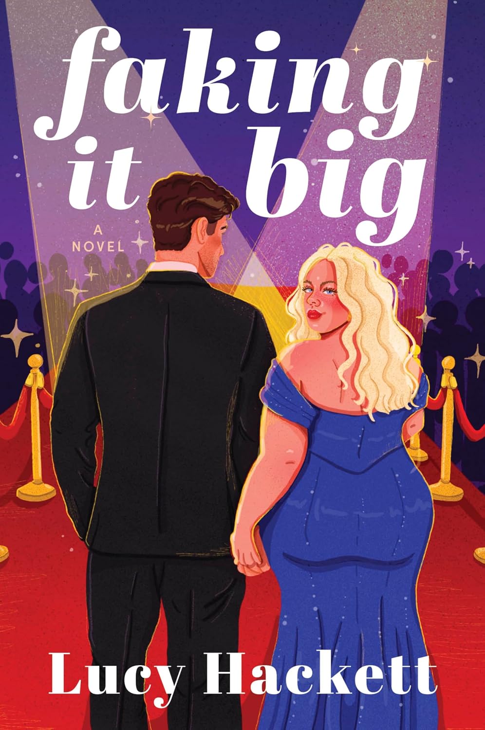 PREORDER – Faking It Big by Lucy Hackett