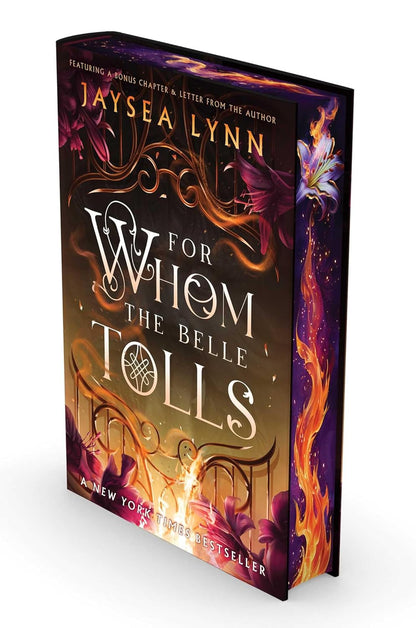 For Whom the Belle Tolls (Deluxe Limited Edition) by Jaysea Lynn