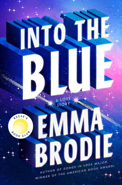 Into the Blue: A Love Story by Emma Brodie