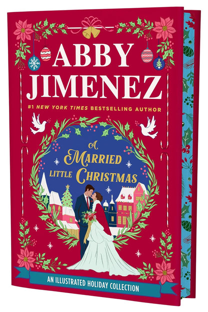PREORDER – A Married Little Christmas (Deluxe Edition) by Abby Jimenez