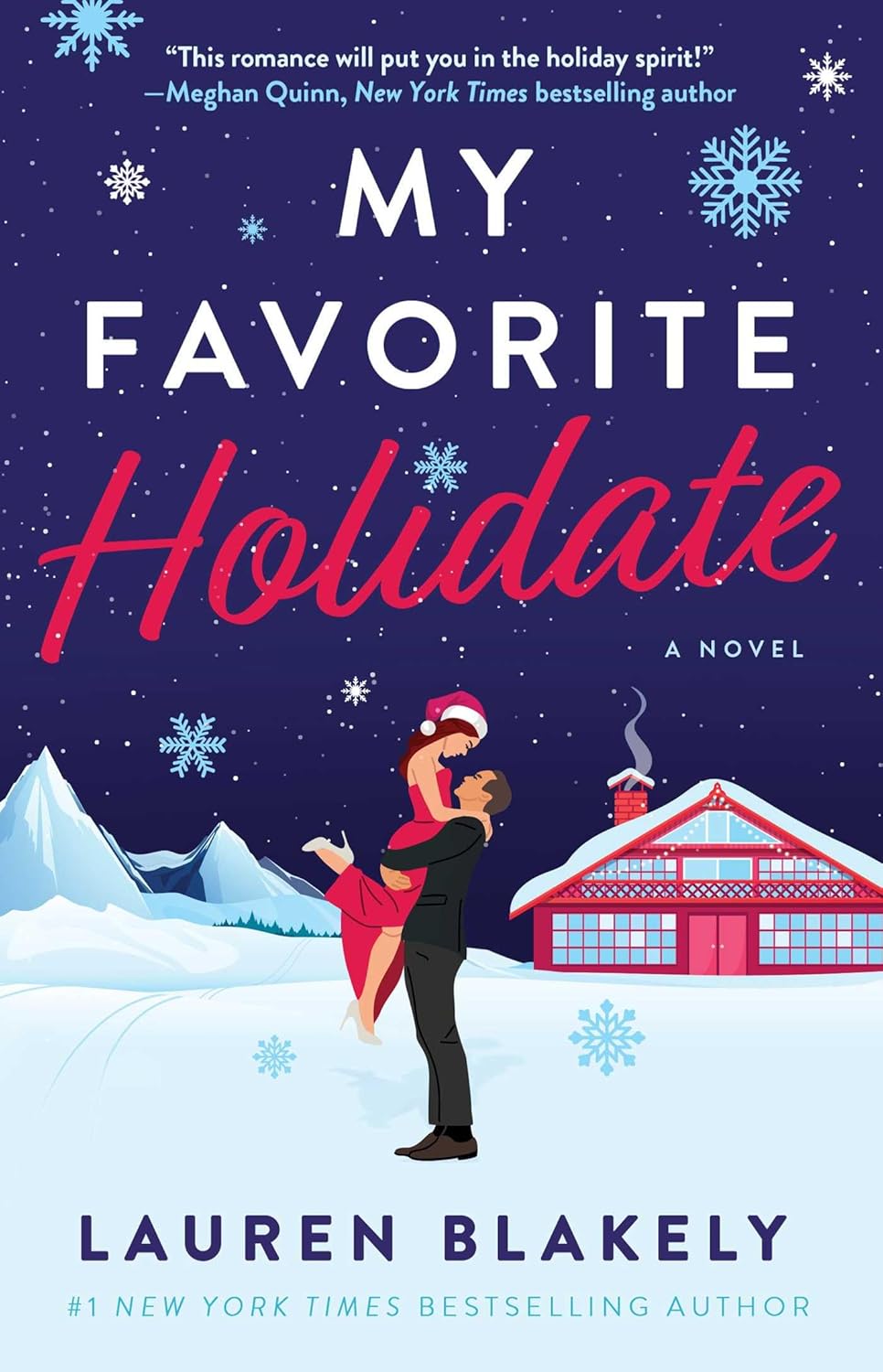 Book cover of 'My Favorite Holidate' by Lauren Blakely with a couple in a snowy scene.