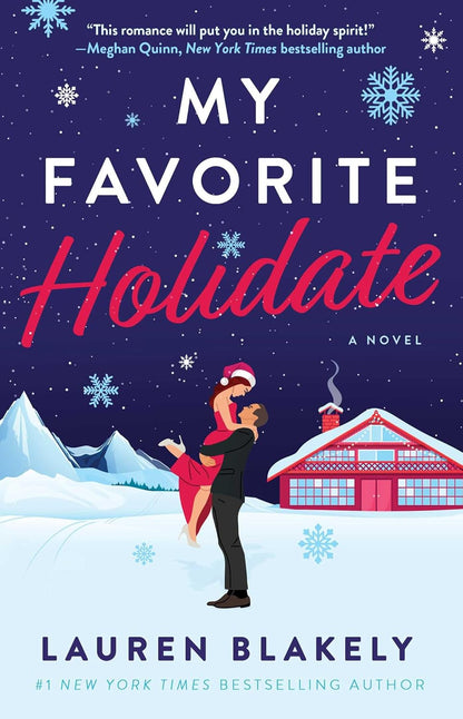 Book cover of 'My Favorite Holidate' by Lauren Blakely with a couple in a snowy scene.