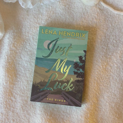 Just My Luck (Deluxe Edition) by Lena Hendrix