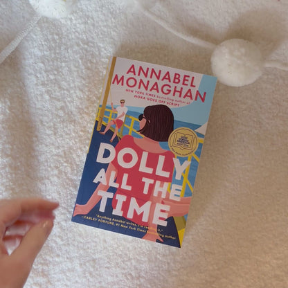 Dolly All the Time by Dolly Monaghan