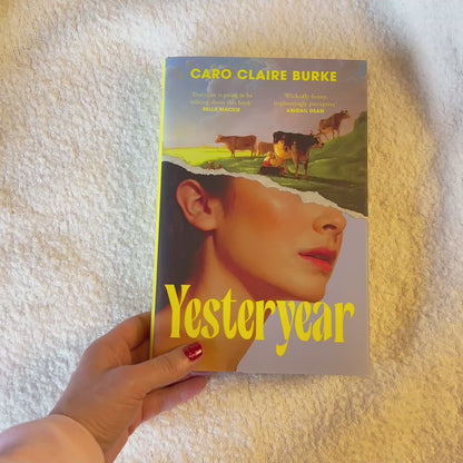 Yesteryear (UK Edition Hardcover) by Caro Claire Burke