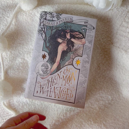 When the Moon Hatched (Deluxe UK Edition) by Sarah A. Parker