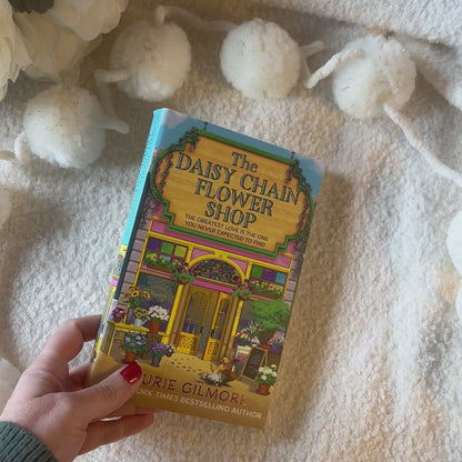 The Daisy Chain Flower Shop by Laurie Gilmore