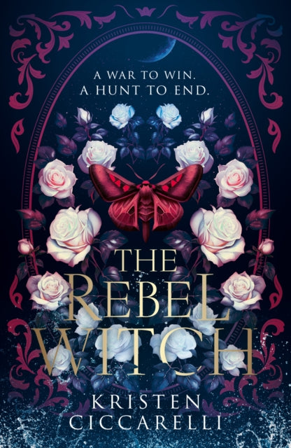 The Rebel Witch (UK Edition) by Kristen Ciccarelli