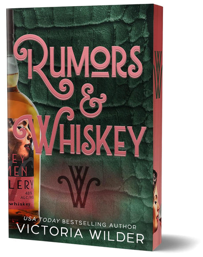 Book cover of 'Rumors & Whiskey' with a bottle of whiskey and author's name on a green textured background.