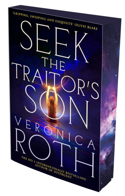 Book cover of 'Seek the Traitor's Son' by Veronica Roth with a dark blue background and a silhouette of a person holding a light source.