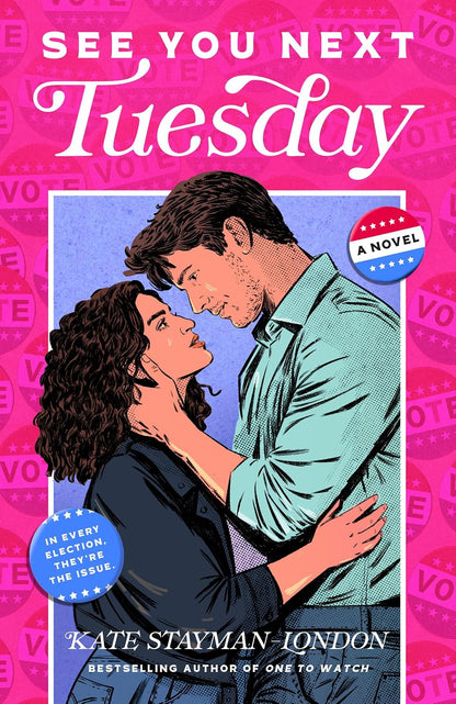 Book cover of 'See You Next Tuesday' by Kate Stayman-London with a couple embracing on a pink background.