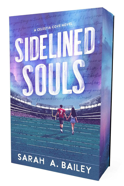 Sidelined Souls (Deluxe Limited Edition) by Sarah A. Bailey