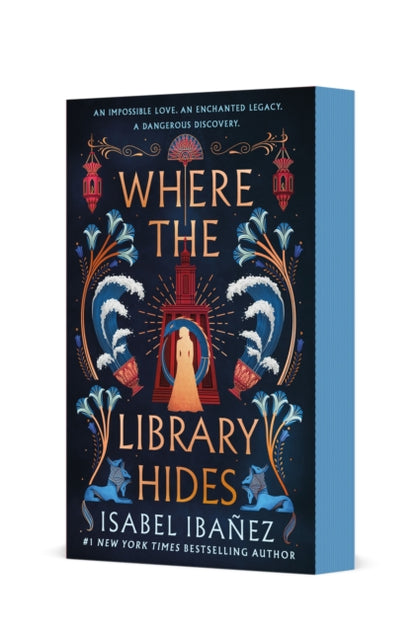 Book cover of 'Where the Library Hides' by Isabel Ibañez on a white background