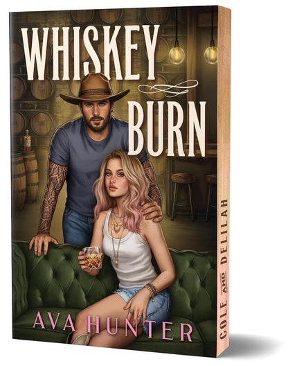 Whiskey Burn (Deluxe Edition) by Ava Hunter