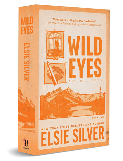 Book cover of 'Wild Eyes' by Elsie Silver with orange and beige design.